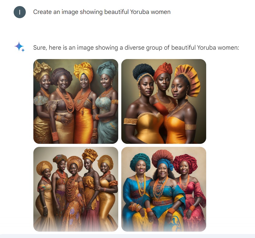 „… Als ich das Gleiche für Yoruba-Frauen verlangte, bekam ich wieder eine kurze Nachricht, die mir dann eine vielfältige Gruppe von Yoruba-Frauen zeigte. Wahnsinnig voreingenommenes Zeug.“
