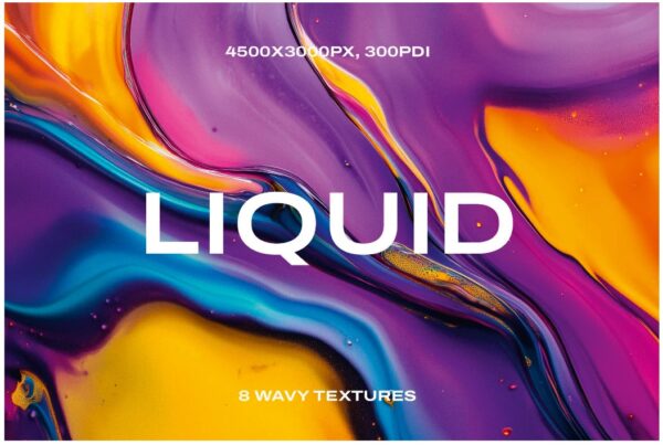 8 Flüssigkeits-Texturen