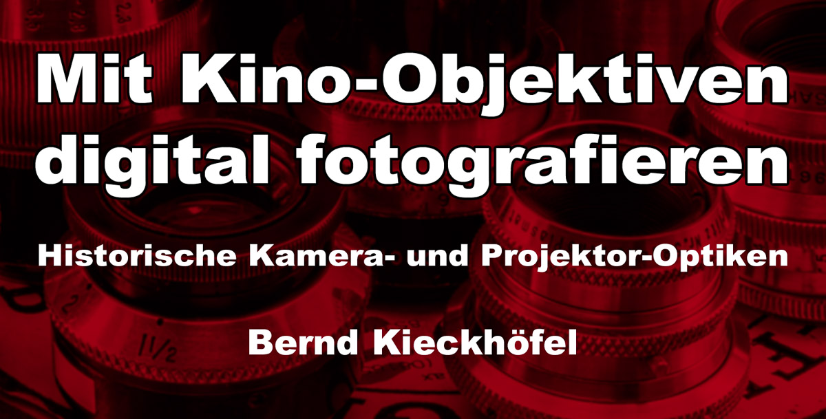 Kino-Objektive
