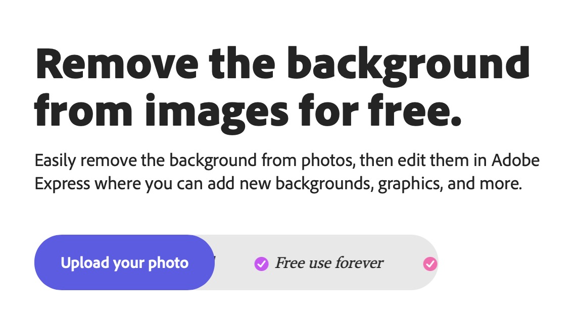 Hier auf »Upload your photo« klicken. Adobe Express: Fotohintergrund kostenlos entfernen